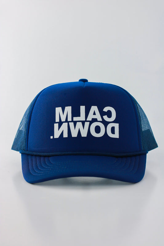 PRE ORDER - CALM DOWN HAT: BLUE NET, BLUE PANEL, WHITE INK