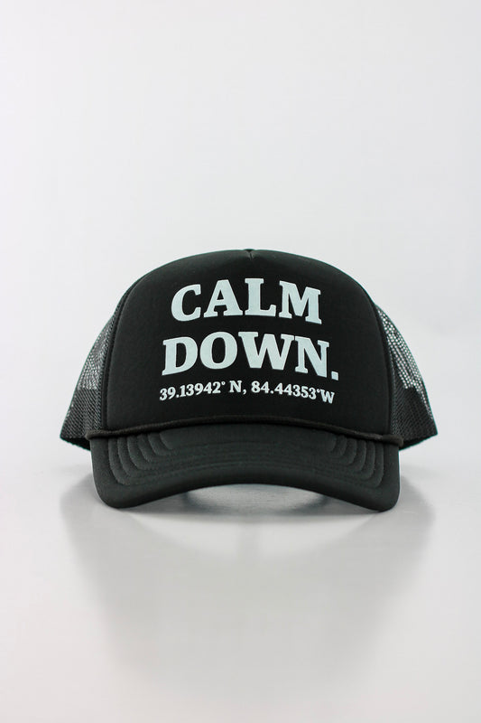 CALM DOWN HAT: BLACK NET, BLACK PANEL, WHITE INK