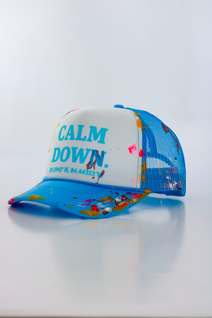 CALM DOWN HAT:  1 OF 1