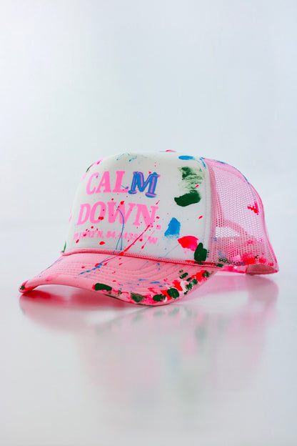 CALM DOWN HAT:  1 OF 1