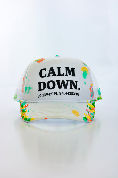 CALM DOWN HAT:  1 OF 1